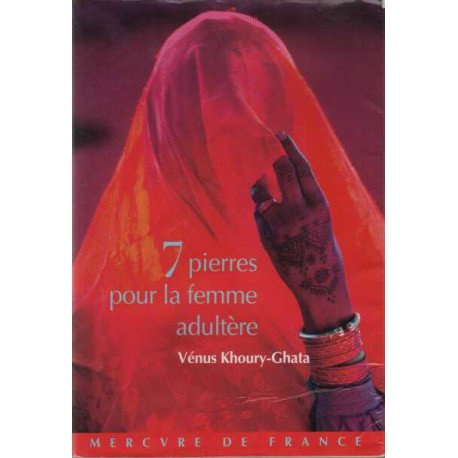 Sept pierres pour la femme adultère