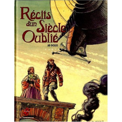 Recits d un siecle oublié tome 1 : Ab oculis