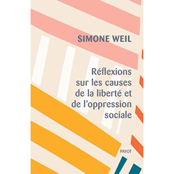 Réflexions sur les causes de la liberté et de l'oppression sociale