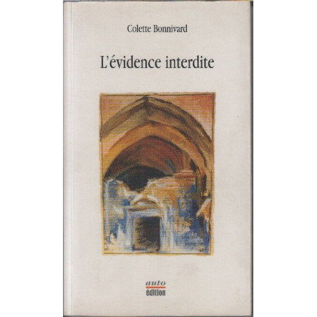 L'évidence interdite