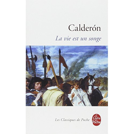 La Vie est un Songe