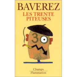 Les trente piteuses