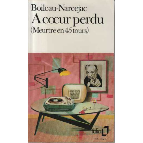 A coeur perdu