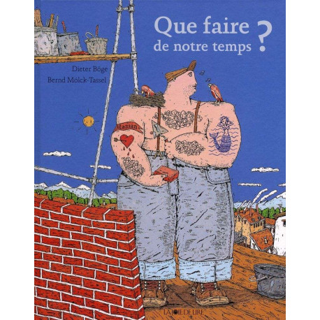 Que faire de notre temps