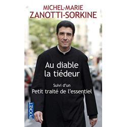 Au diable la tiédeur