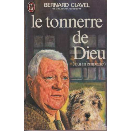 Le Tonnerre de Dieu... (qui m'emporte)