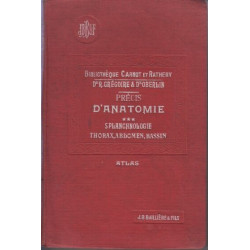 Precis d'anatomie spanchnologie Thorax abdomen bassin