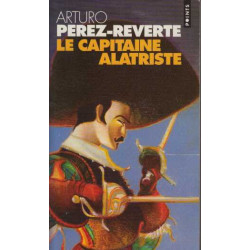Capitaine alatriste- les aventures du capitaine