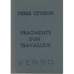 Fragments d'un travailleur