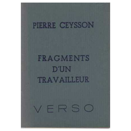 Fragments d'un travailleur