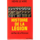 Histoire De La Légion. De Narvik À Kolwesi