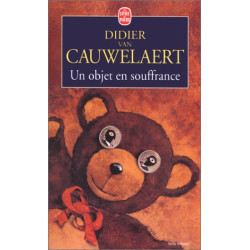 Un objet en souffrance