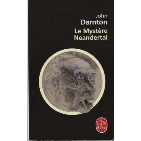 Le mystere neandertal