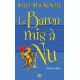 Noblesse oblige T5 : Le Baron mis à nu