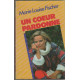 Un coeur pardonne