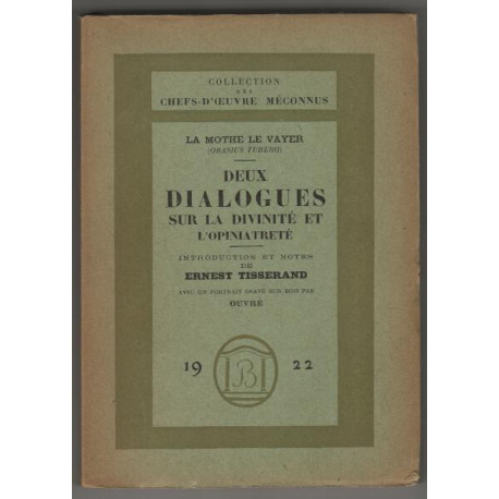 Deux dialogues sur la divinité et l'opiniatreté
