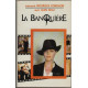 La banquière