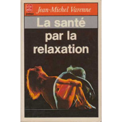La sante par la relaxation