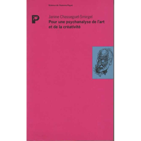 Pour une psychanalyse de l'art et de la créativité