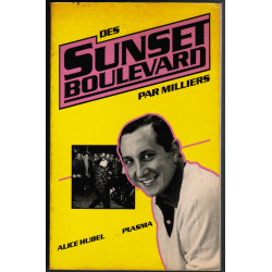 Des Sunset Boulevard par milliers