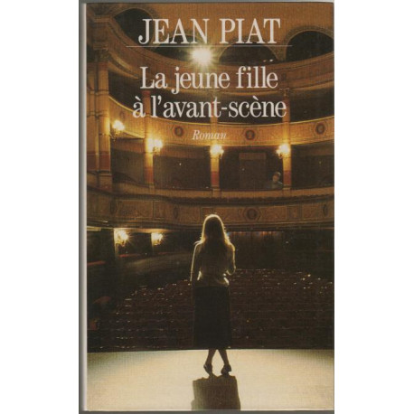 La jeune fille à l'avant-scène
