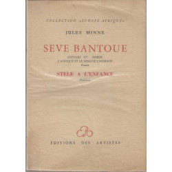 Sève Bantoue univers et poésie l'Afrique et le sens de l'humain...