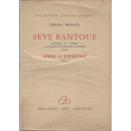 Sève Bantoue univers et poésie l'Afrique et le sens de l'humain...