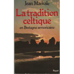 La tradition celtique en Bretagne armoricaine