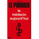 Le médecin aujourd'hui