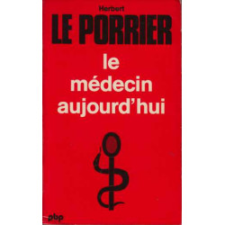 Le médecin aujourd'hui
