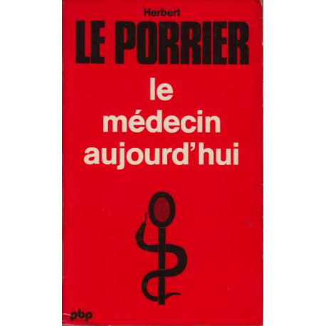 Le médecin aujourd'hui