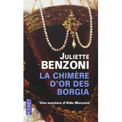 La chimère d'or des Borgia