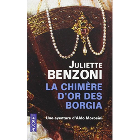 La chimère d'or des Borgia