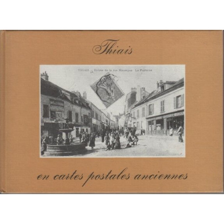 Thiais en cartes postales anciennes