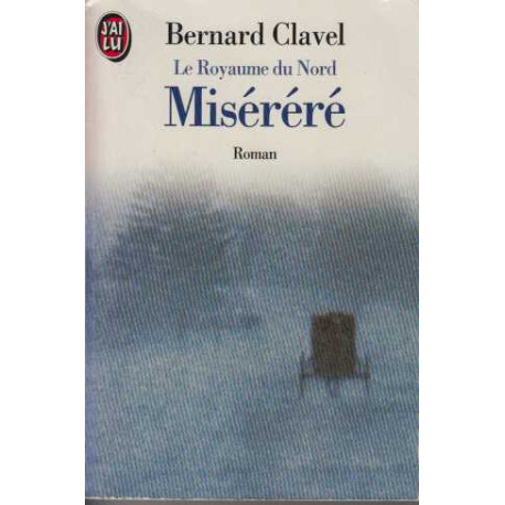Le Royaume du Nord Tome 3 : Miserere