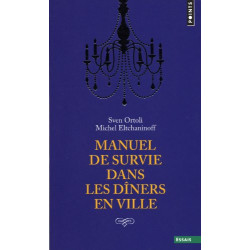 Manuel de survie dans les dîners en ville