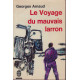 Le voyage du mauvais larron