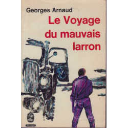 Le voyage du mauvais larron