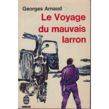 Le voyage du mauvais larron