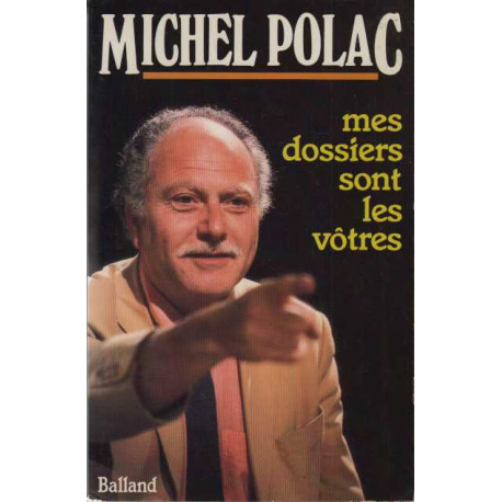 Mes dossiers sont les votres