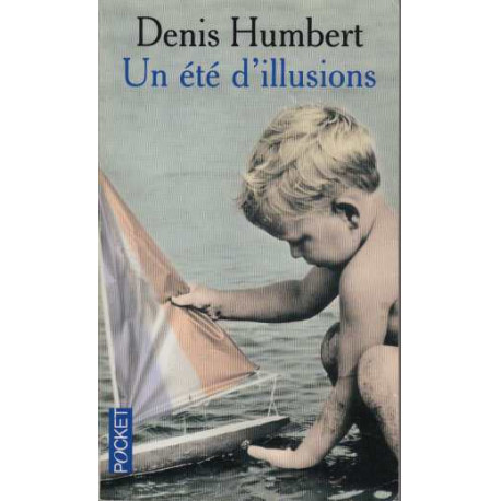 Un été d'illusions