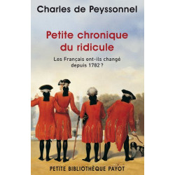 Petite Chronique du Ridicule : Les Français ont-ils changé depuis 1782