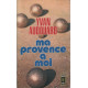 Ma provence a moi