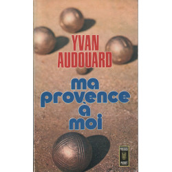 Ma provence a moi