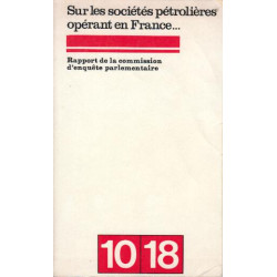 Sur les societes petrolieres operant en france