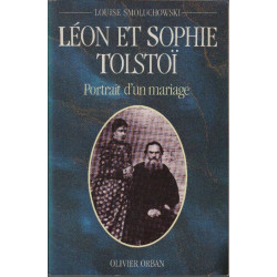 Leon et sophie tolstoi : portrait d'un mariage