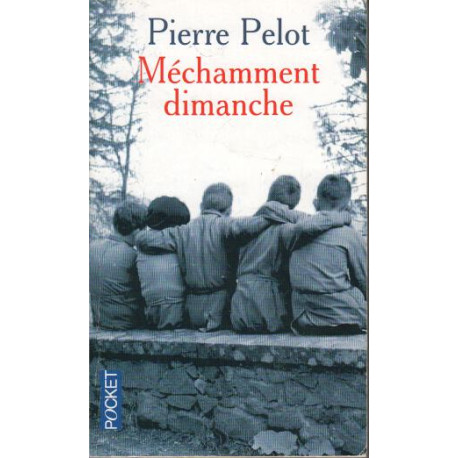Méchamment dimanche