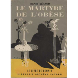 Le martyre de l'obese