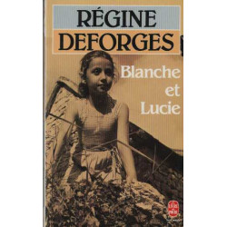 Blanche Et Lucie