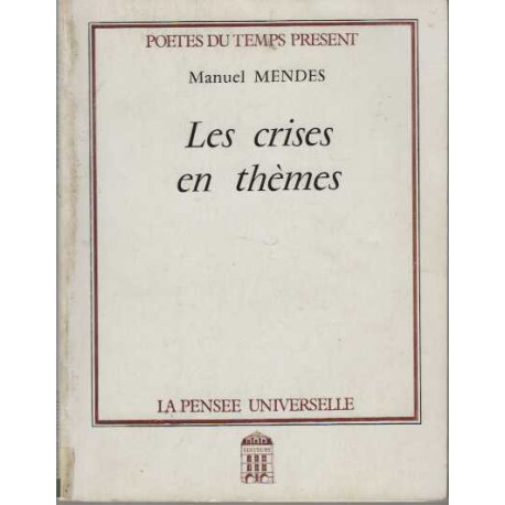 Les crises en themes